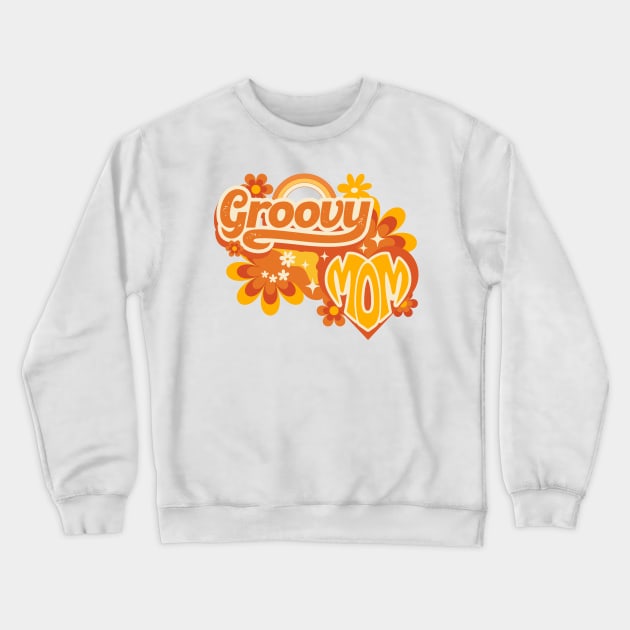 Groovy Mom Crewneck Sweatshirt by soulfulprintss8